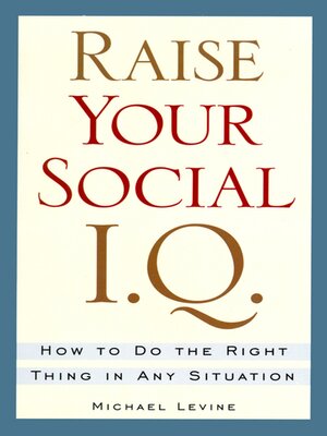 cover image of Raise Your Social I. Q.